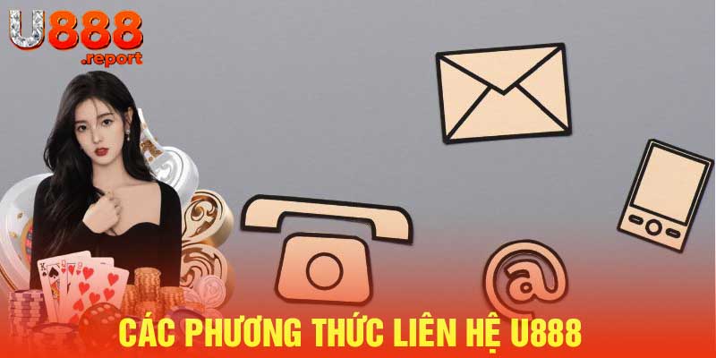 Các phương thức liên hệ với sảnh cược